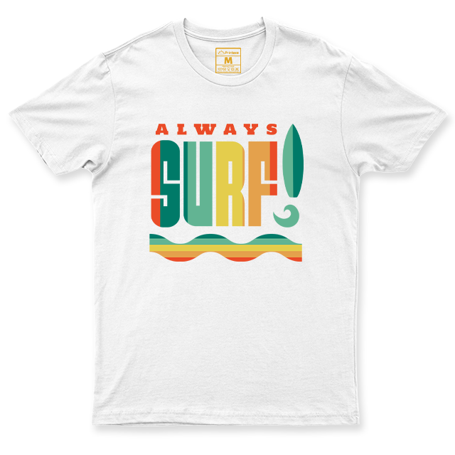 Drifit Shirt: Always Surf