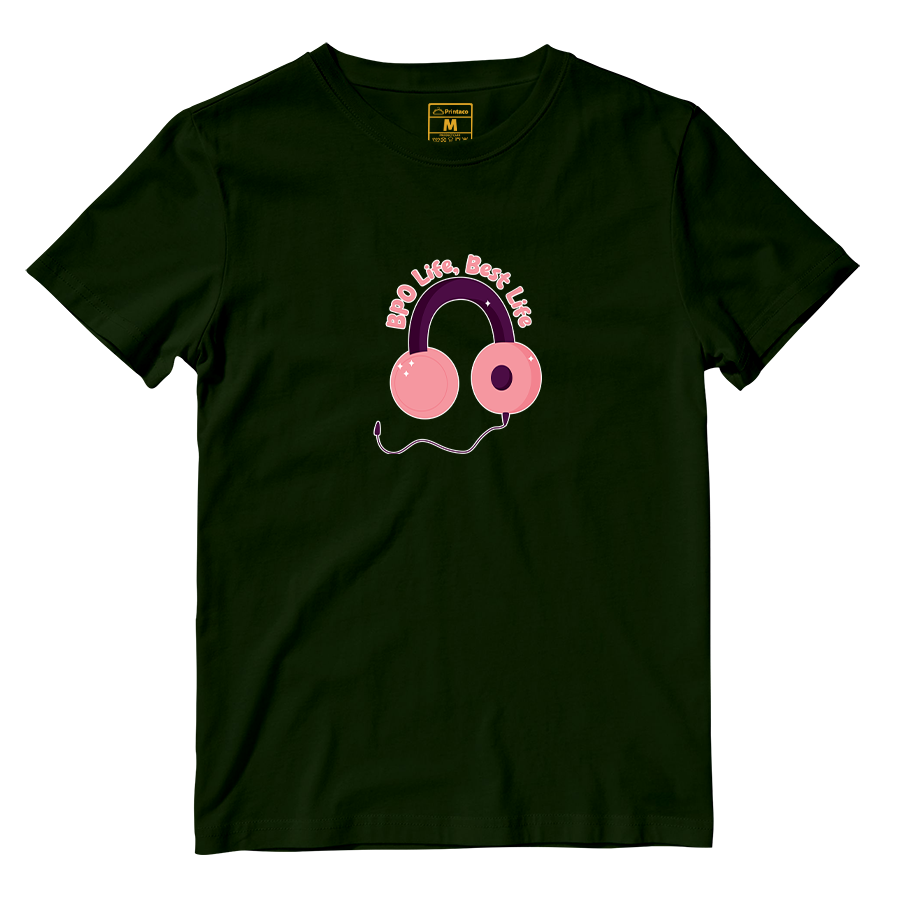 Cotton Shirt: BPO Life, Best Life