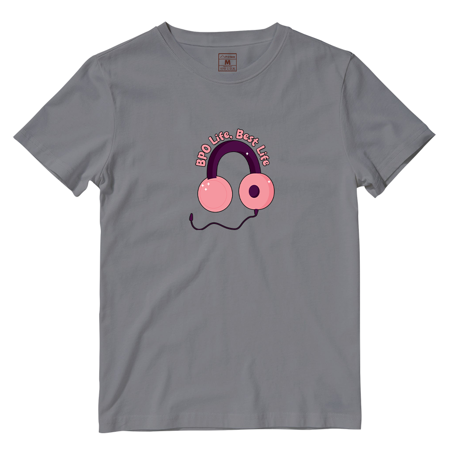Cotton Shirt: BPO Life, Best Life