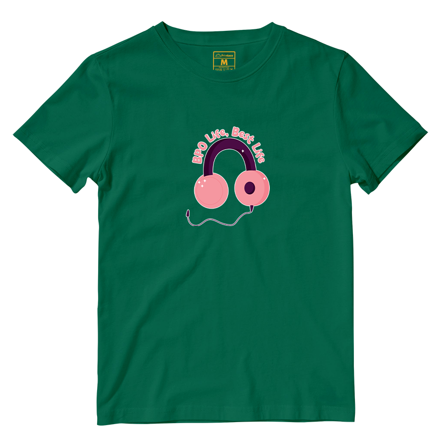 Cotton Shirt: BPO Life, Best Life