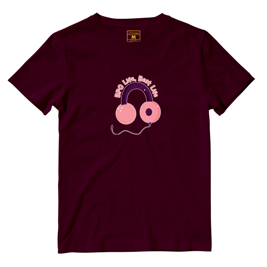 Cotton Shirt: BPO Life, Best Life