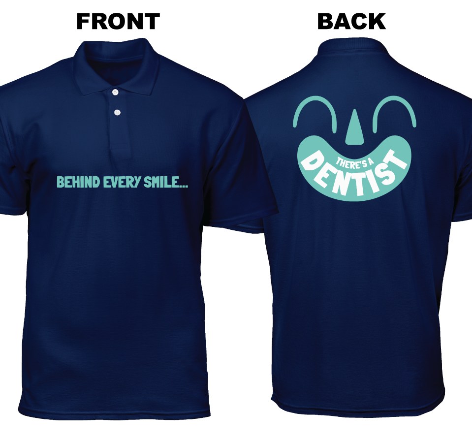 Cotton Polo Shirt: Behind Evey Smile (Front and Back)