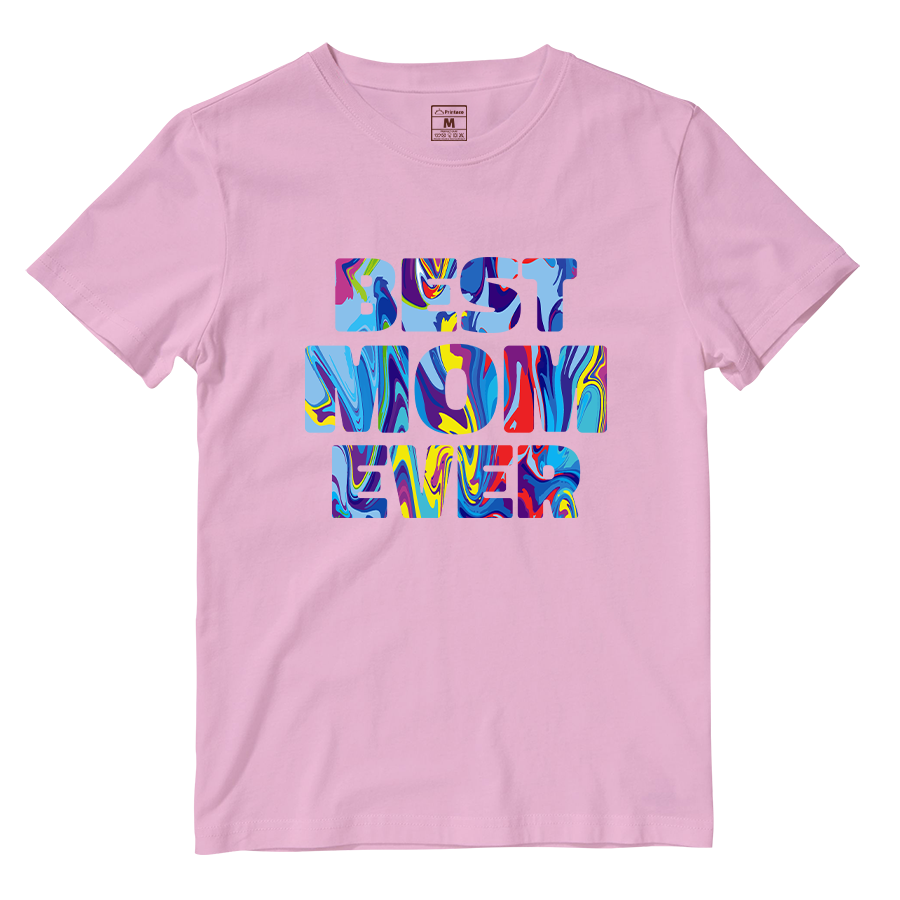Cotton Shirt: Best Mom Ever