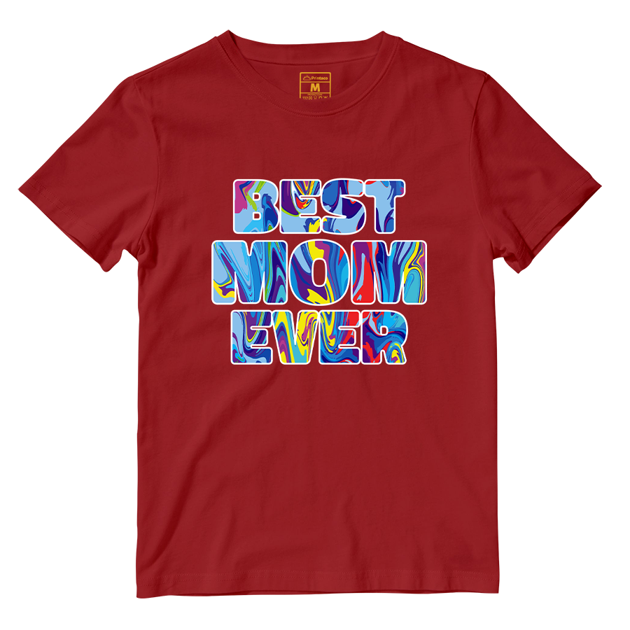 Cotton Shirt: Best Mom Ever