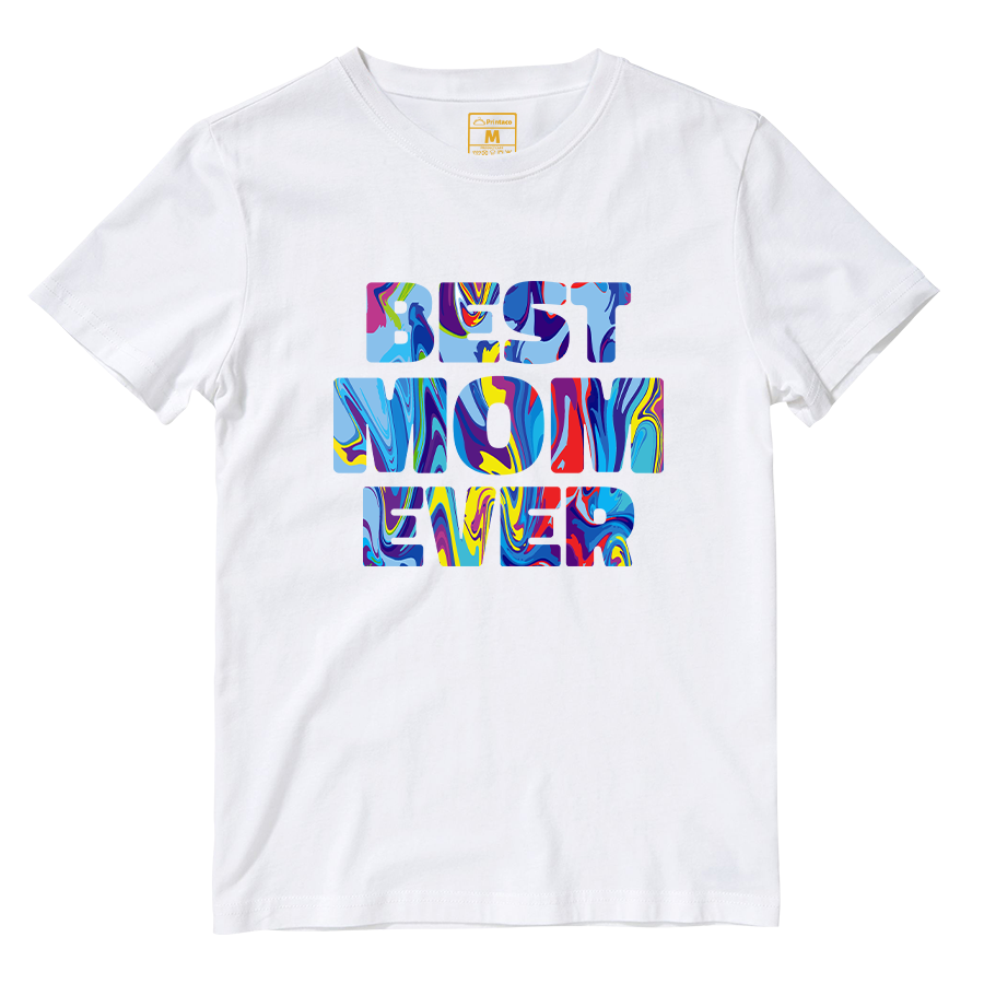 Cotton Shirt: Best Mom Ever