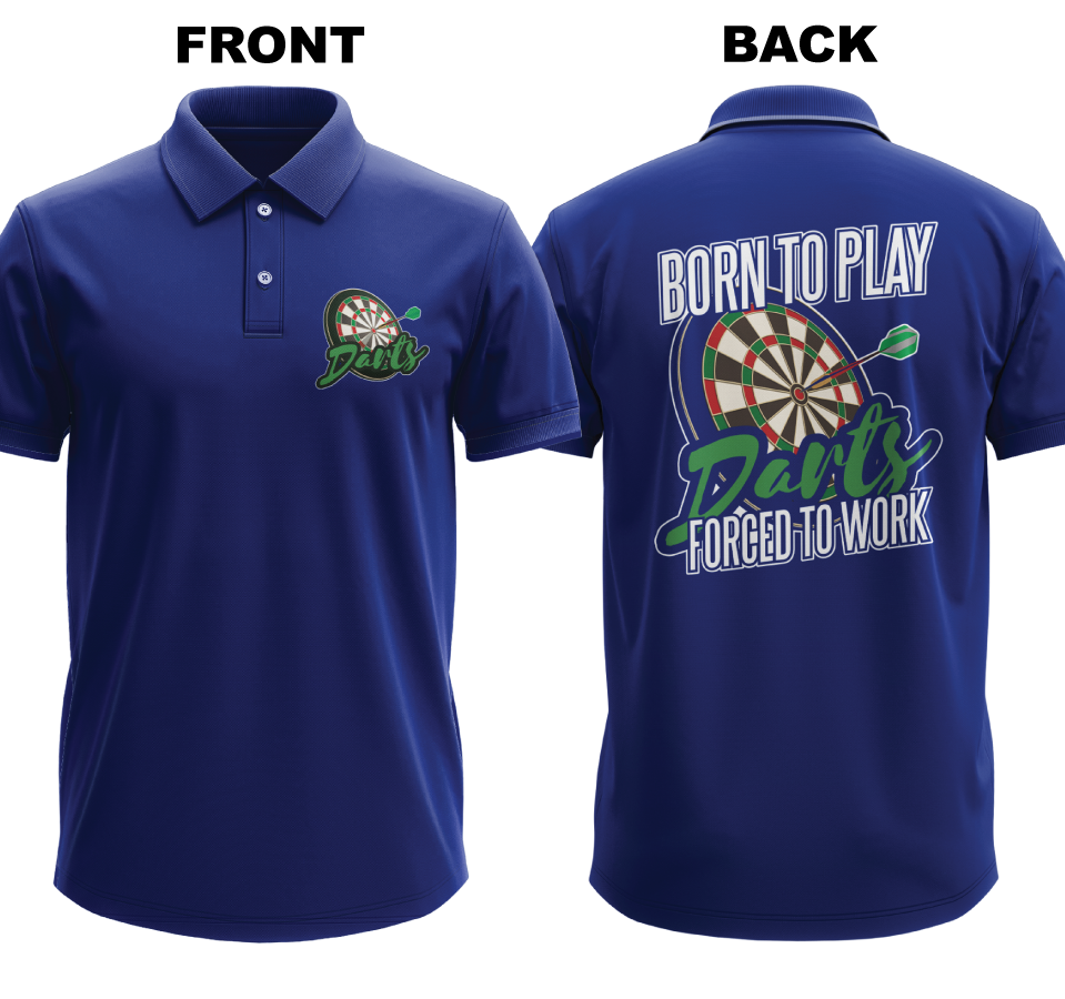 Drifit Polo Shirt: Born to Play (Front & Back)