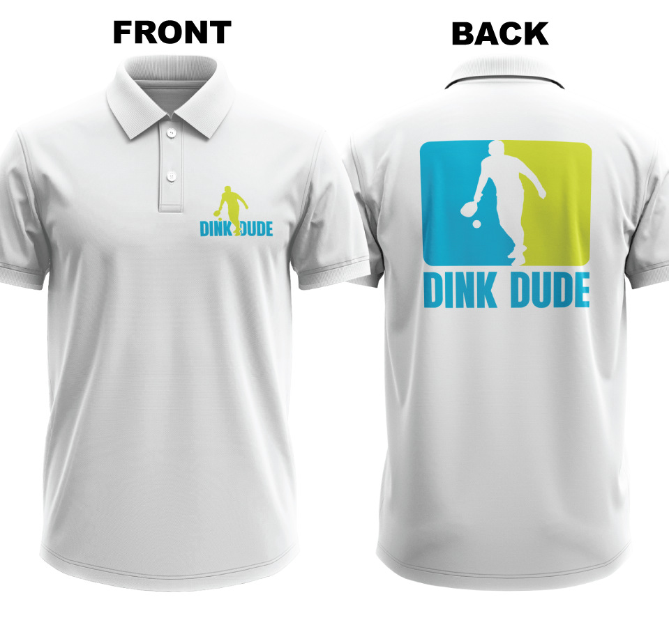 Drifit Polo Shirt: Dink Dude (Front & Back)