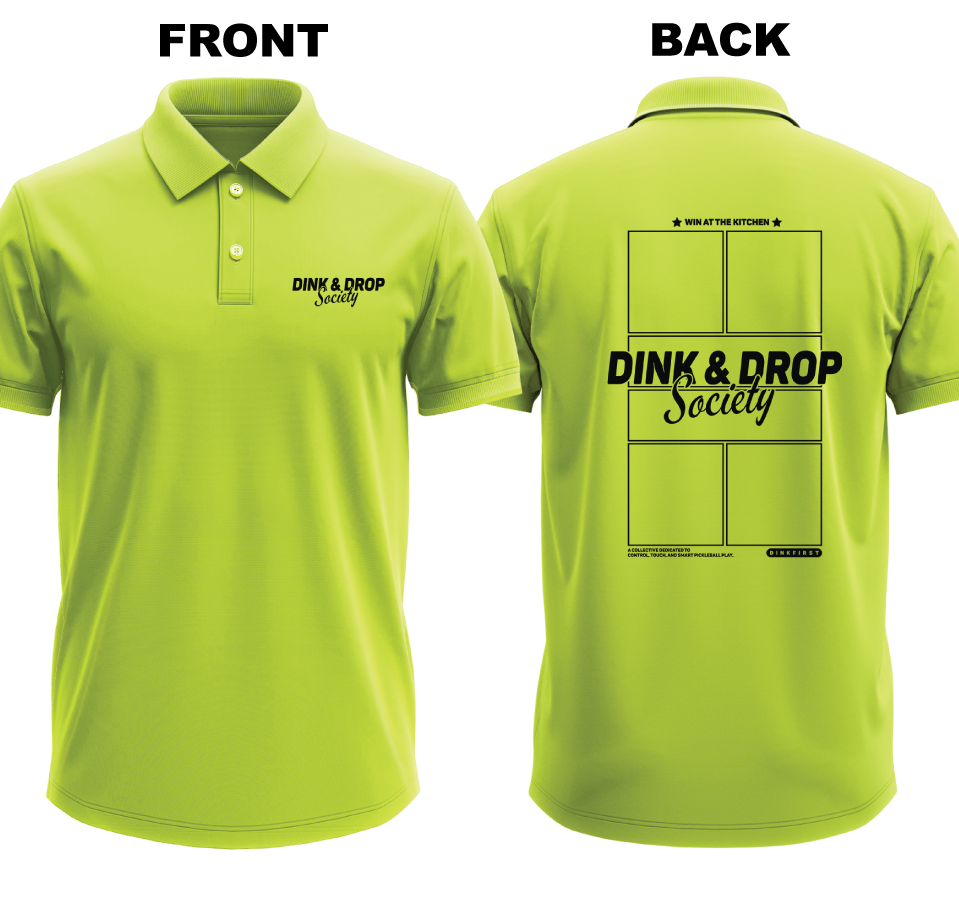 Drifit Polo Shirt: Dink and Drop Society (Front & Back)