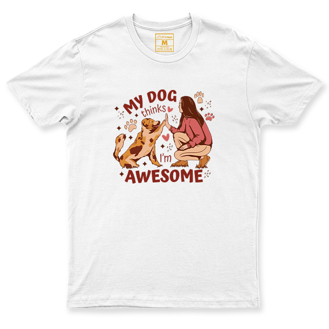 C.Spandex Shirt: Dogs Think Awesome