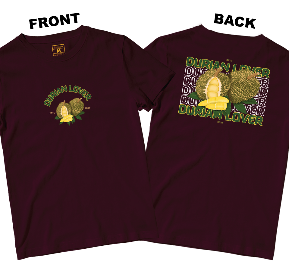 Cotton Shirt: Durian Lover (Front and Back)