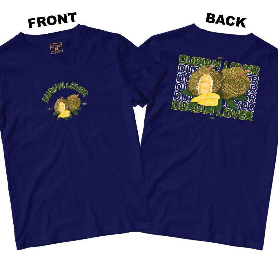 Cotton Shirt: Durian Lover (Front and Back)