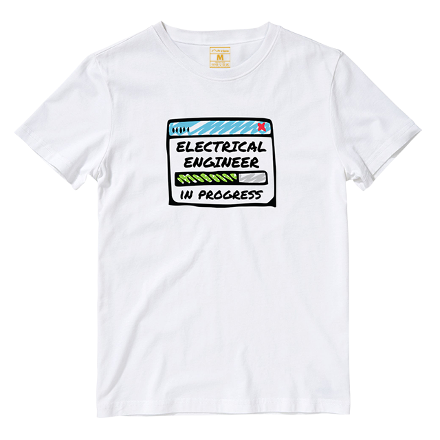 Cotton Shirt: Electrical Engineer In Progress