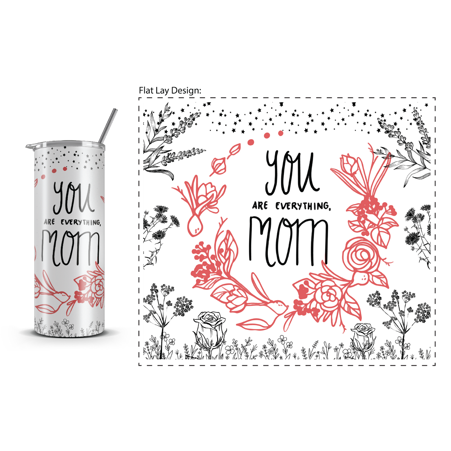 20oz. Slim Tumbler: Everything Mom