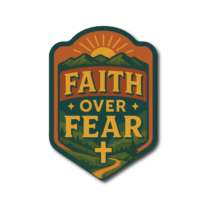 Acrylic Vehicle Badge: Faith over Fear