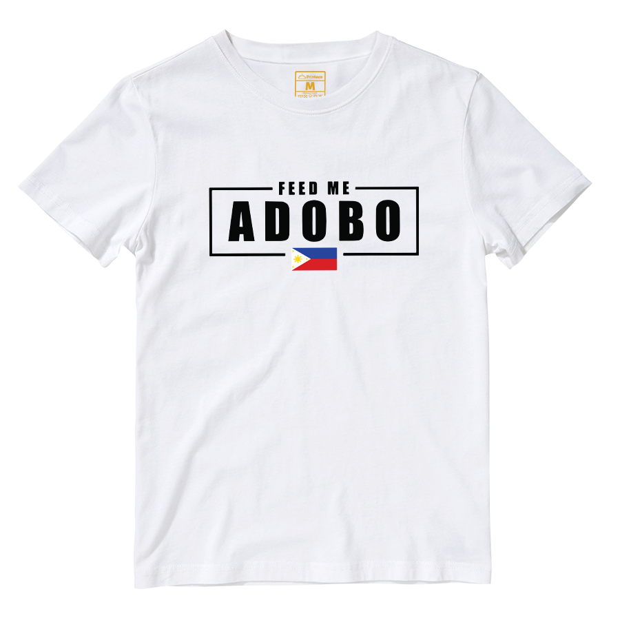 Cotton Shirt: Feed Me Adobo
