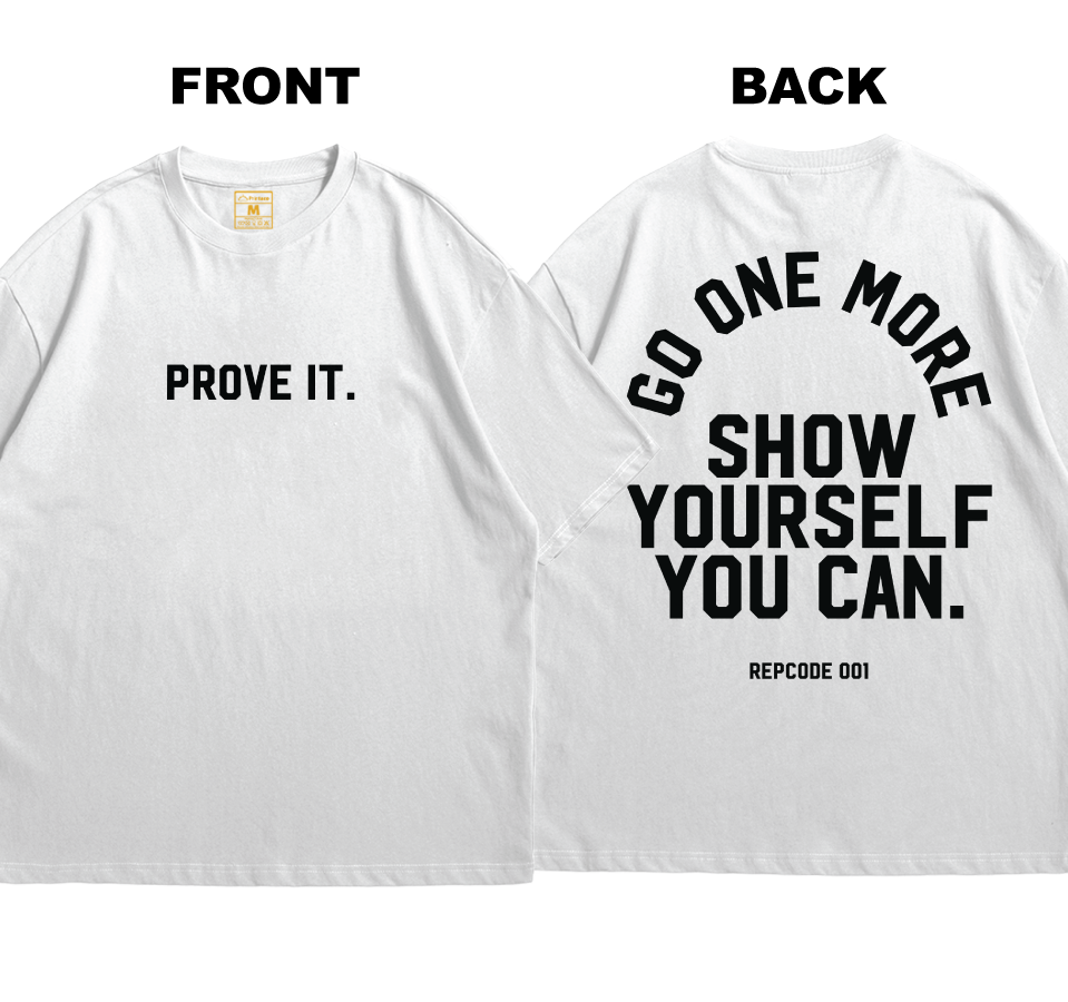Premium Oversized Cotton Shirt: Go One More (Front and Back)