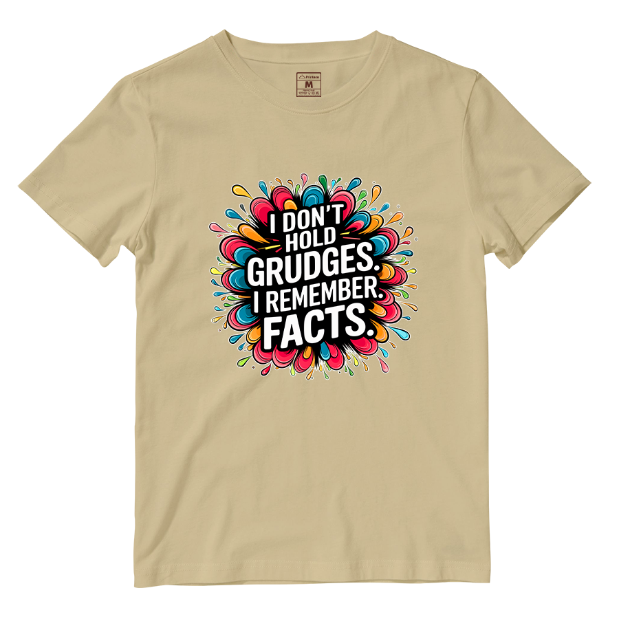 Cotton Shirt: Hold Grudges