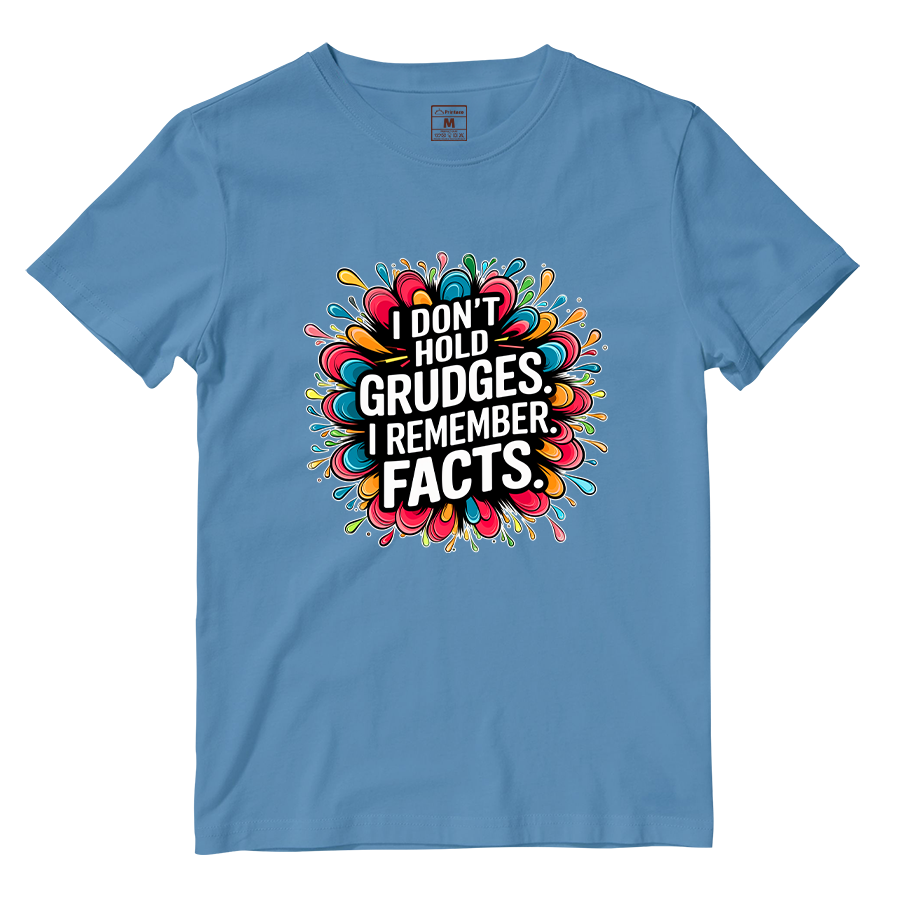 Cotton Shirt: Hold Grudges