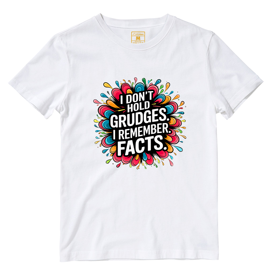 Cotton Shirt: Hold Grudges