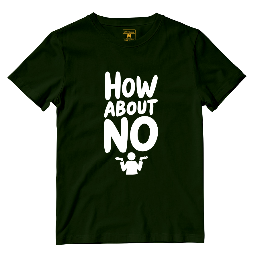 Cotton Shirt: How About No