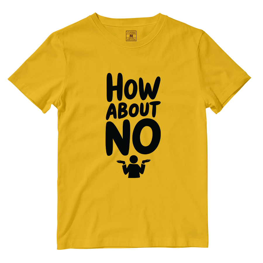 Cotton Shirt: How About No