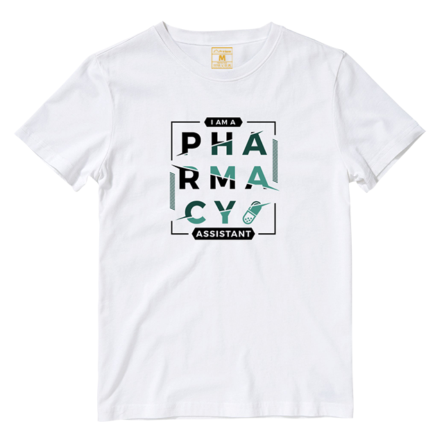 Cotton Shirt: I AM A PHARMACY ASSISTANT