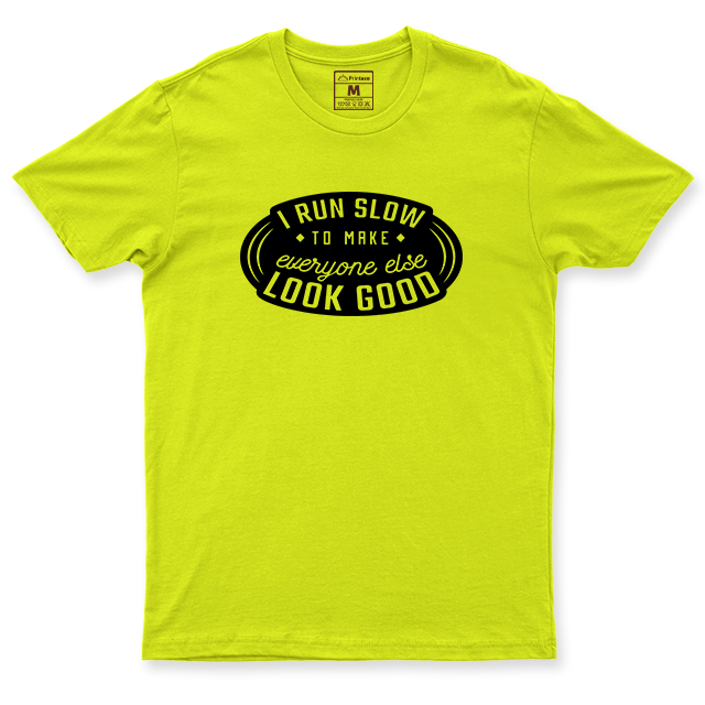 Drifit Shirt: I Run Slow