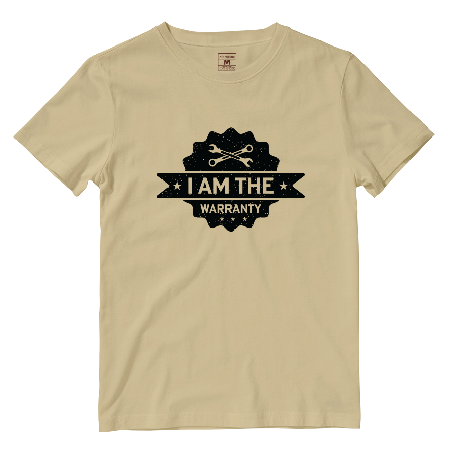 Cotton Shirt: I Am The Warranty