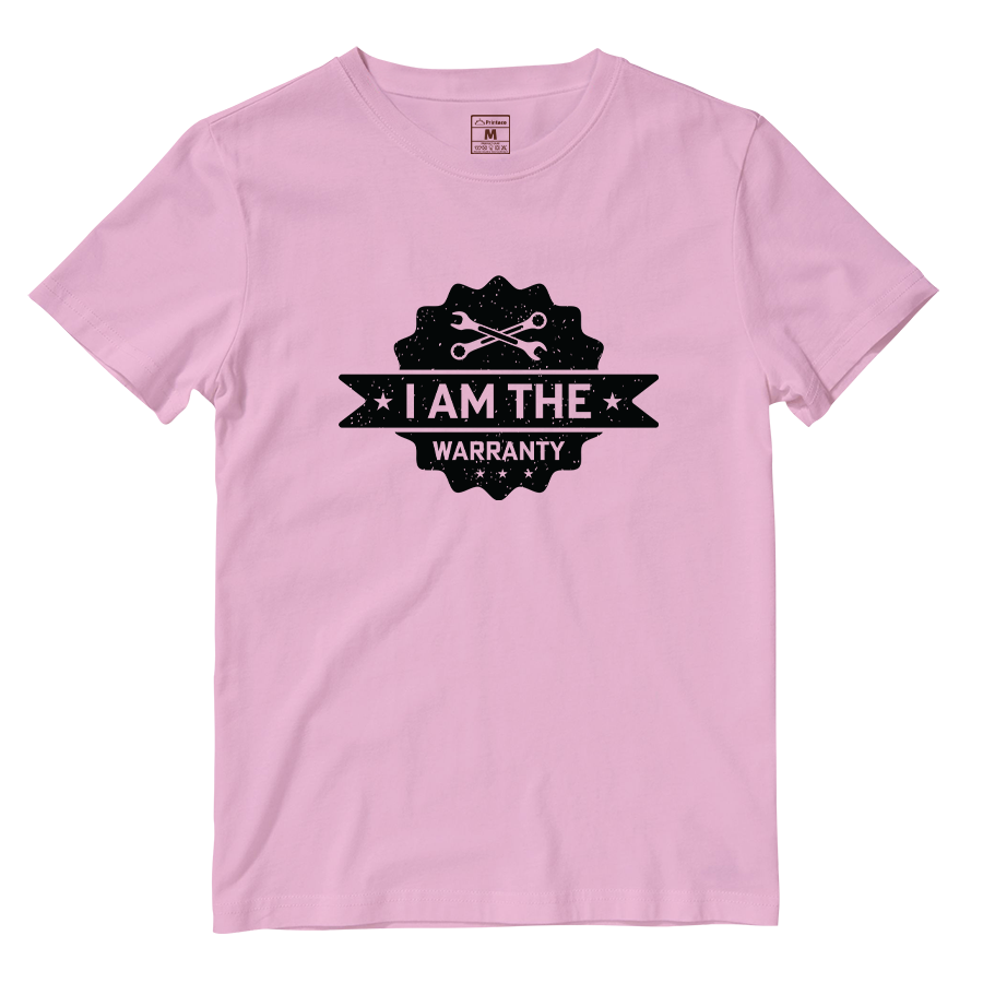 Cotton Shirt: I Am The Warranty