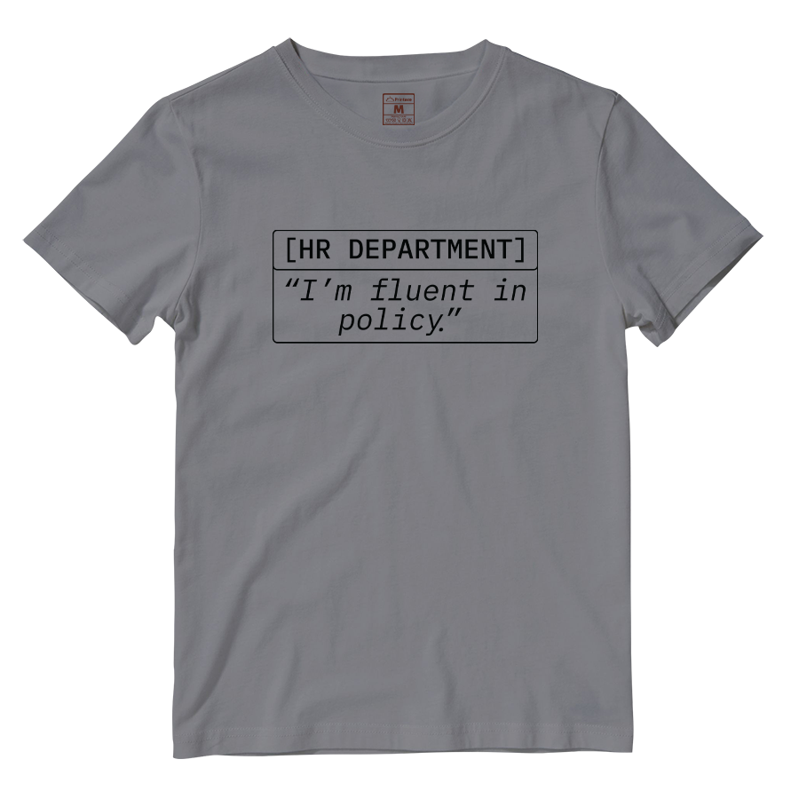 Cotton Shirt: Im Fluent In Policy