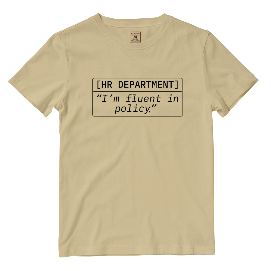 Cotton Shirt: Im Fluent In Policy