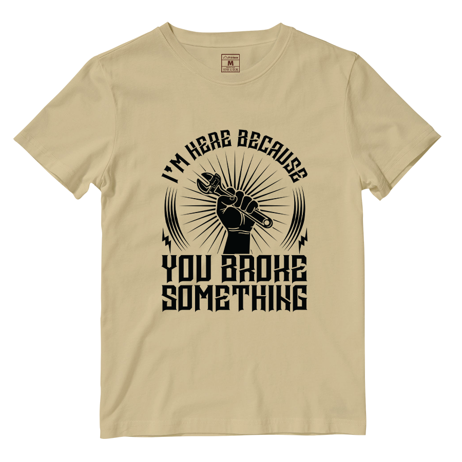 Cotton Shirt: Im Here Because