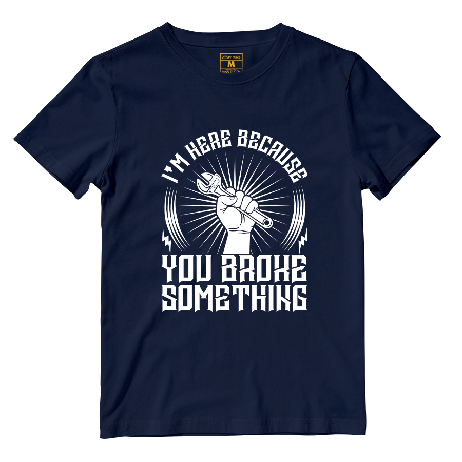 Cotton Shirt: Im Here Because