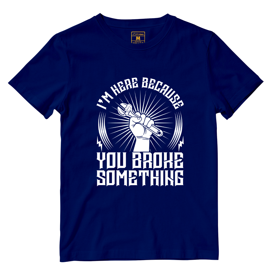 Cotton Shirt: Im Here Because