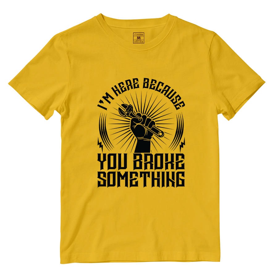 Cotton Shirt: Im Here Because