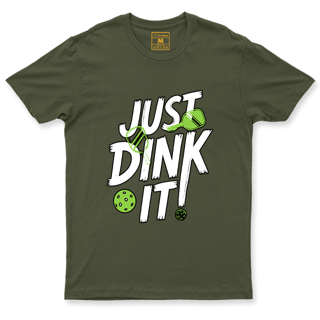 Drifit Shirt: Just Dink It