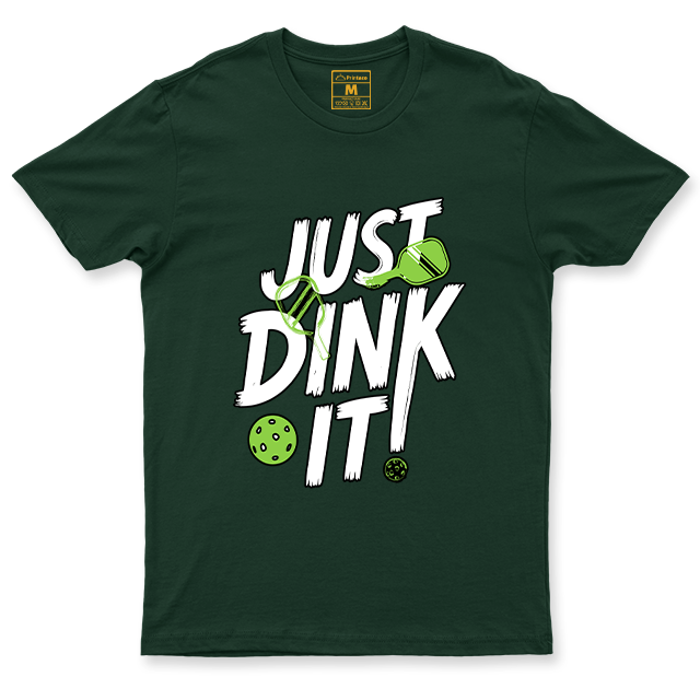 Drifit Shirt: Just Dink It