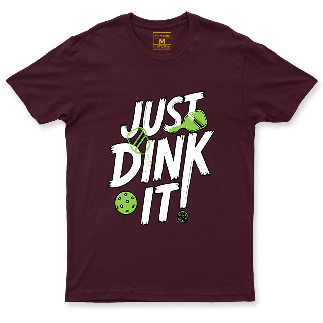 Drifit Shirt: Just Dink It