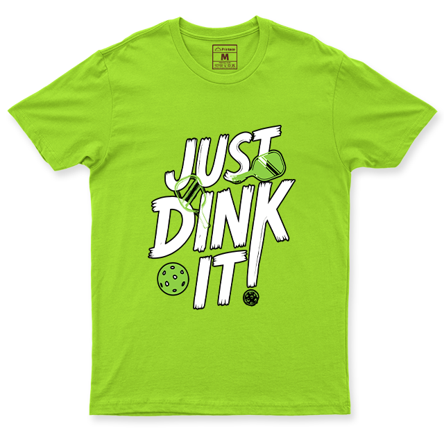 Drifit Shirt: Just Dink It