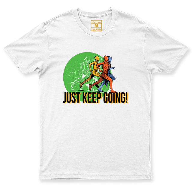Drifit Shirt: Just Keep Going