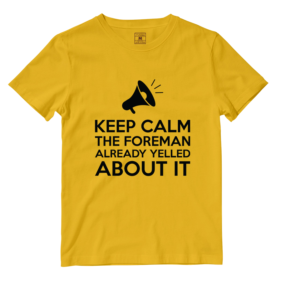 Cotton Shirt: Keep Calm Foreman