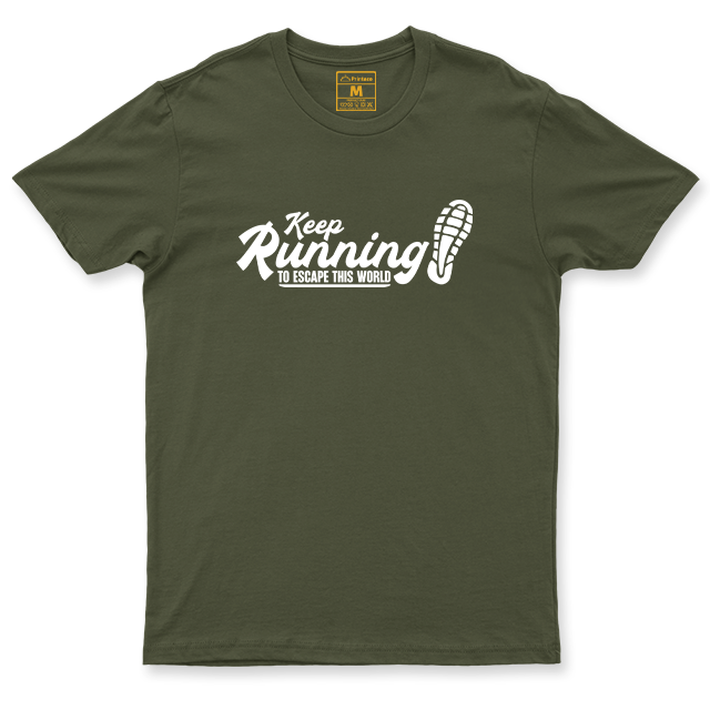 Drifit Shirt: Keep Running To Escape This World