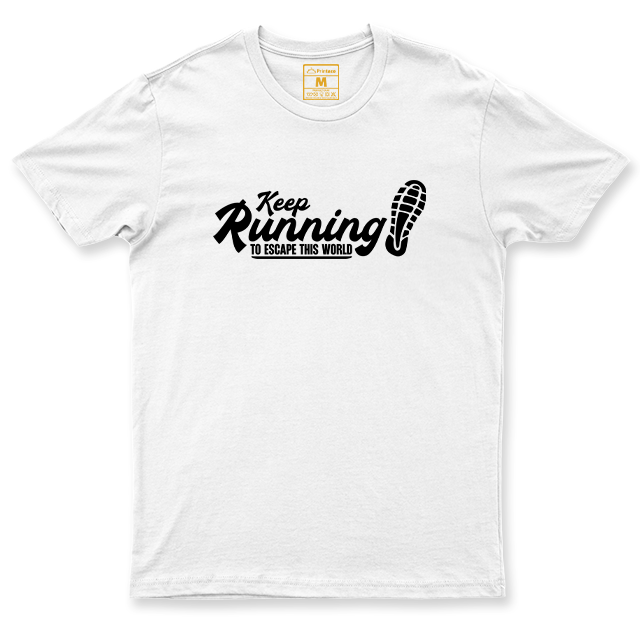 Drifit Shirt: Keep Running To Escape This World