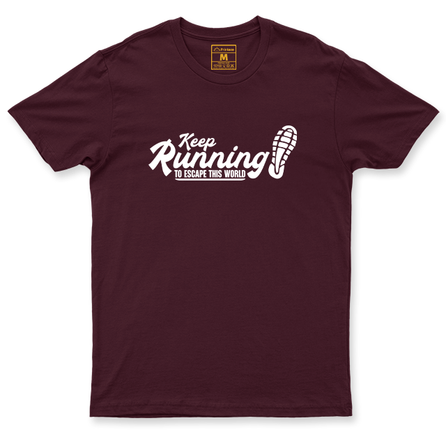 Drifit Shirt: Keep Running To Escape This World