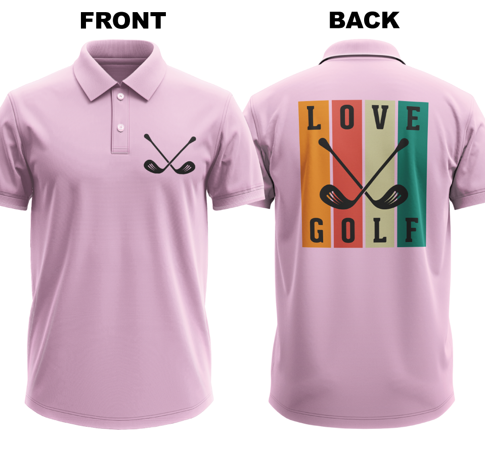 Drifit Polo Shirt: Love golf (Front & Back)
