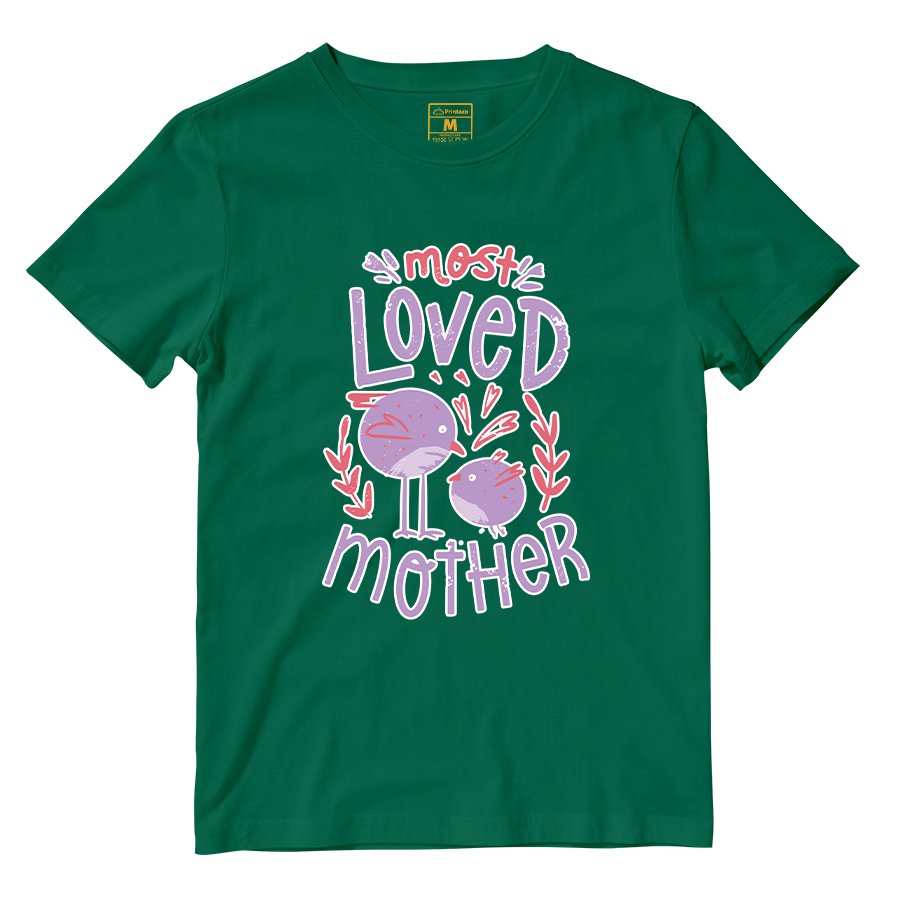 Cotton Shirt: Most Loved Mother
