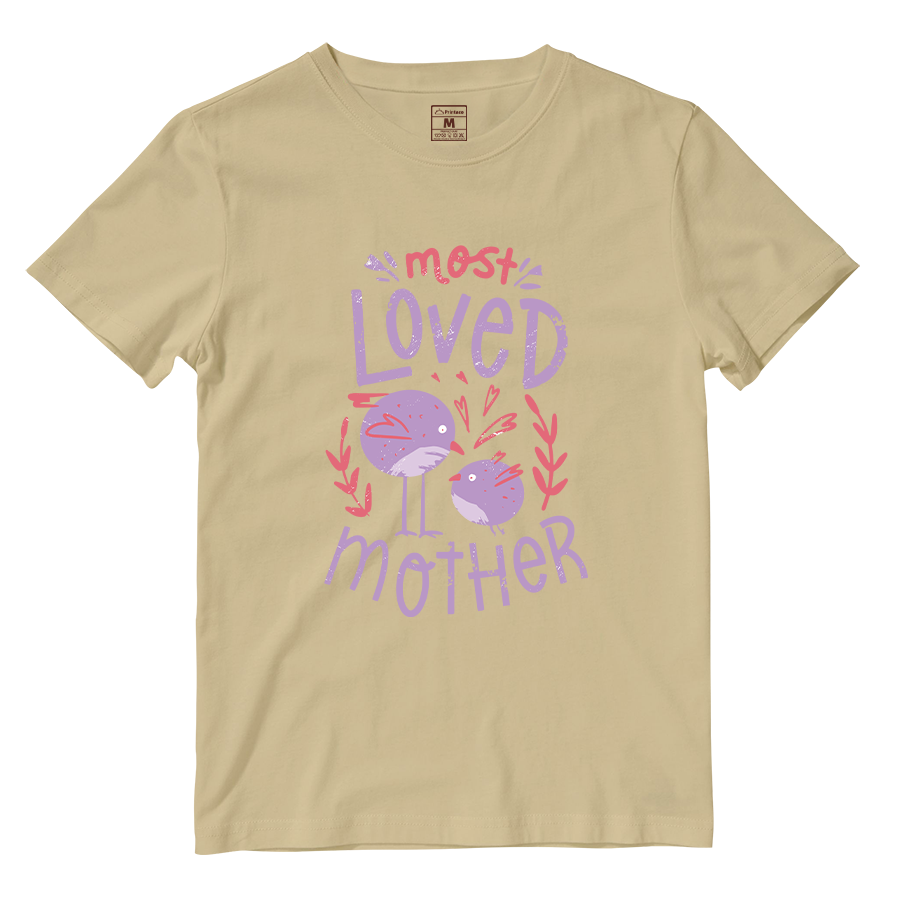 Cotton Shirt: Most Loved Mother