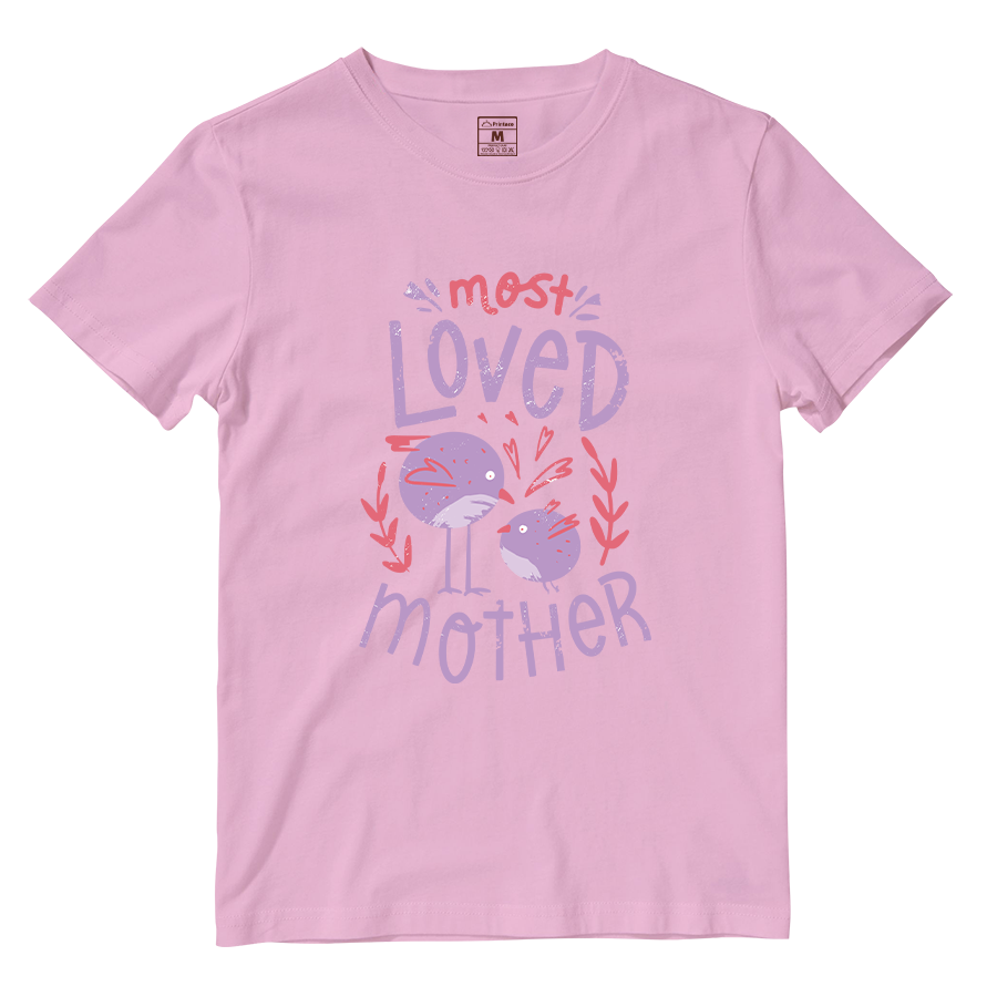 Cotton Shirt: Most Loved Mother