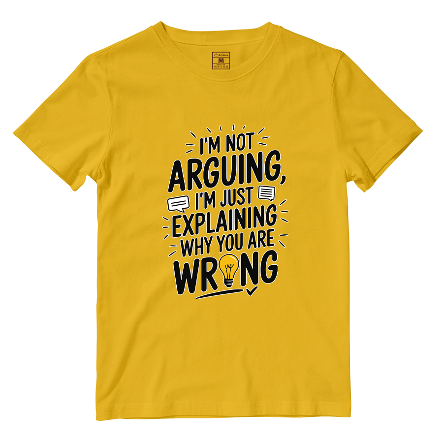 Cotton Shirt: Not Arguing