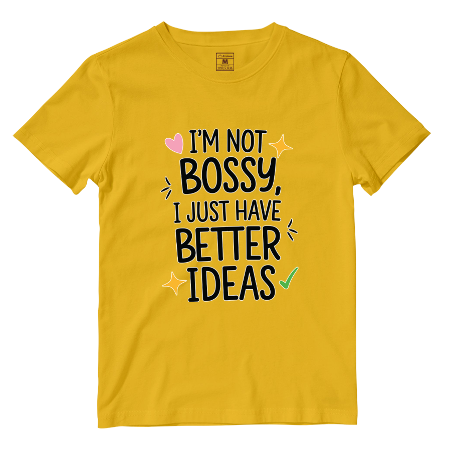 Cotton Shirt: Not Bossy